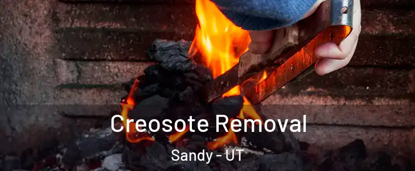  Creosote Removal Sandy - UT