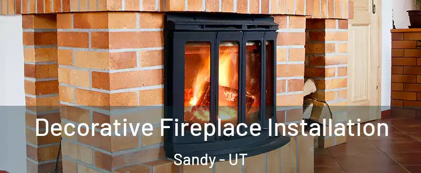  Decorative Fireplace Installation Sandy - UT