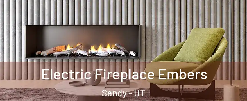  Electric Fireplace Embers Sandy - UT