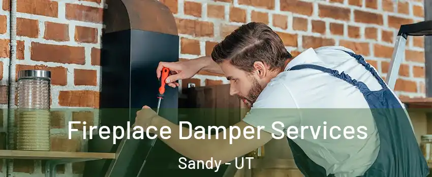  Fireplace Damper Services Sandy - UT