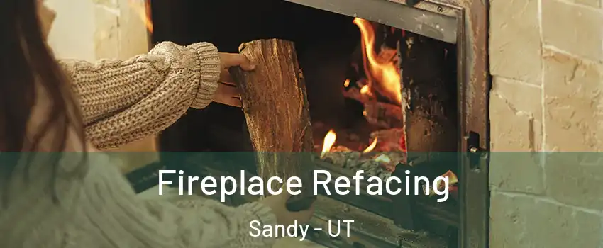  Fireplace Refacing Sandy - UT