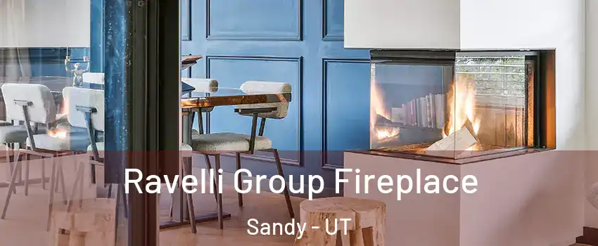  Ravelli Group Fireplace Sandy - UT