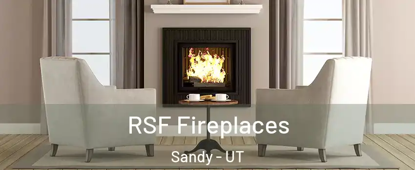  RSF Fireplaces Sandy - UT